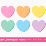 Blank Conversation Hearts SVG Conversation Hearts PNG Etsy