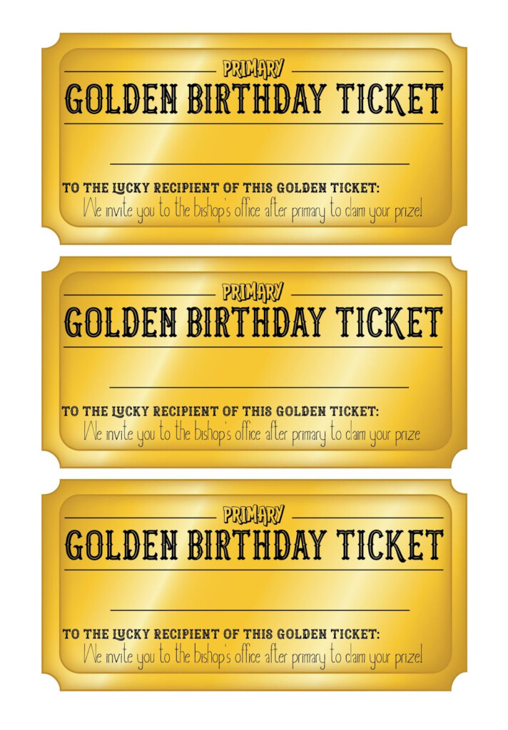 Camille s Primary Ideas Golden Birthday Ticket